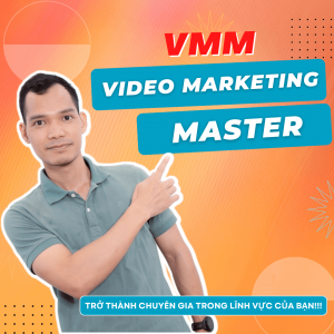 Video marketing master - Trở thành chuyên gia trong lĩnh vực của Bạn